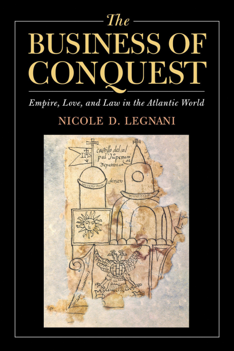 Cover image for book The Business of Conquest