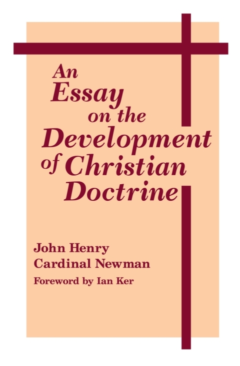 Cover image for book An Essay on the Development of Christian Doctrine