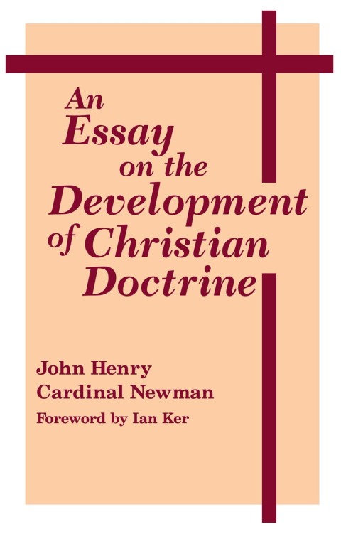 Cover image for book An Essay on the Development of Christian Doctrine
