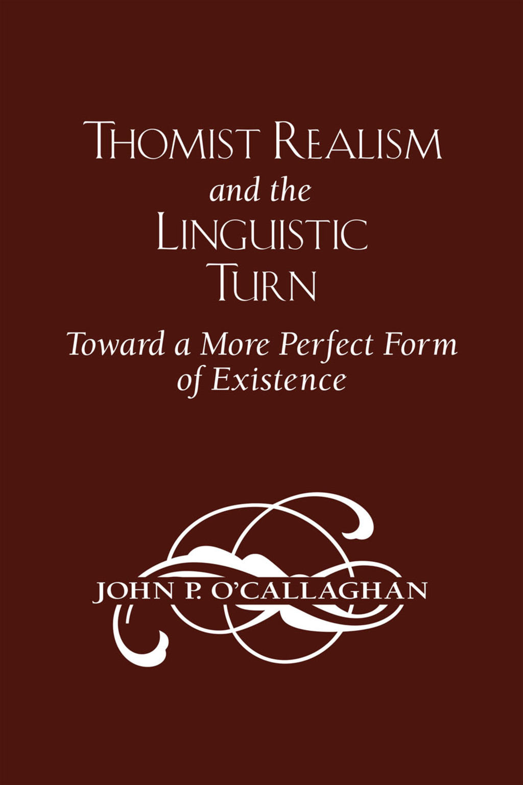 Reflowable Thomist Realism and the Linguistic Turn; $42.17