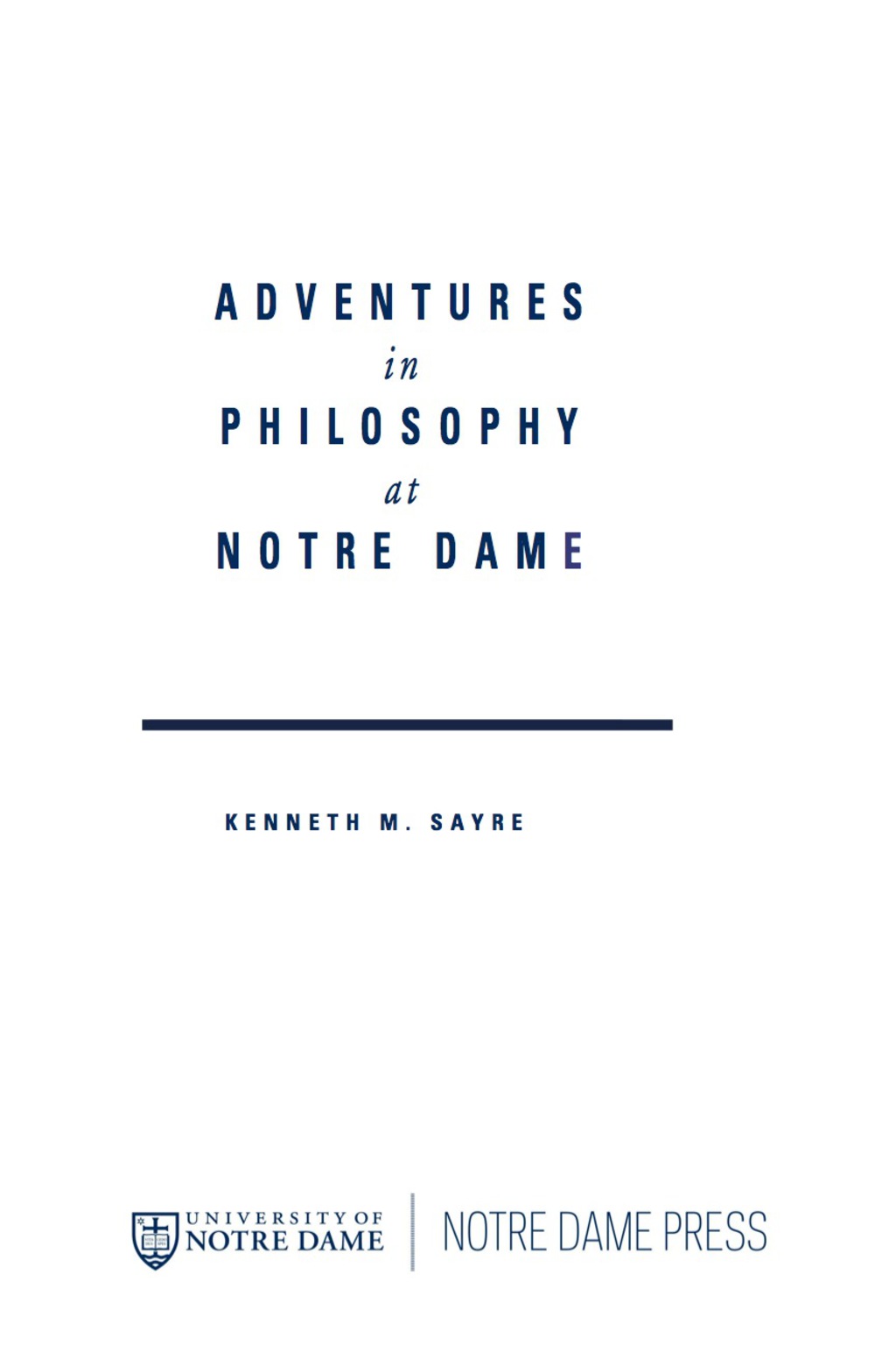 Page Fidelity Adventures in Philosophy at Notre Dame; $33.29