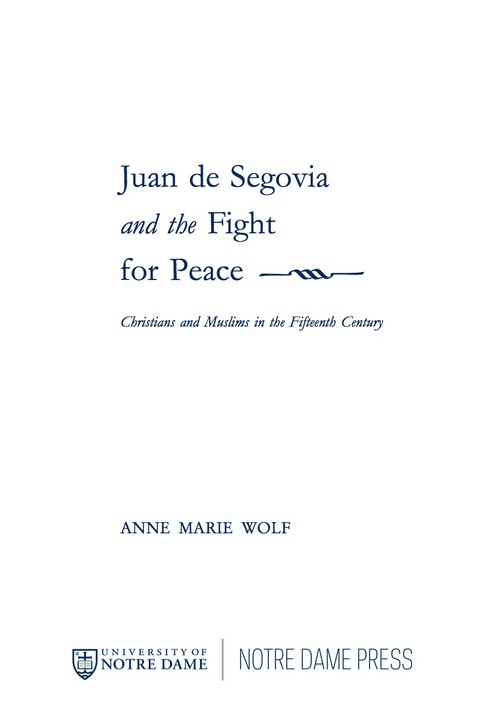 Cover image for book Juan de Segovia and the Fight for Peace