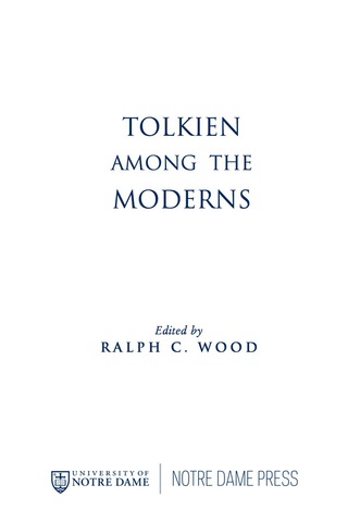 Tolkien among the Moderns