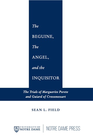 The Beguine, the Angel, and the Inquisitor
