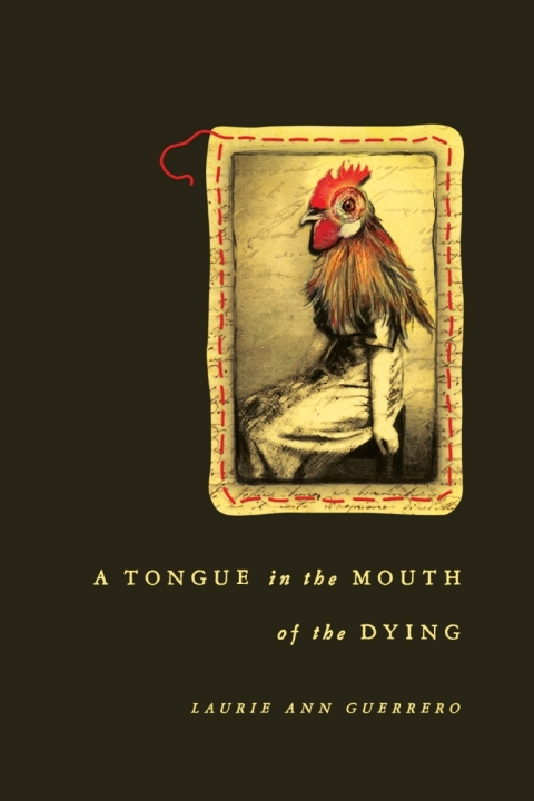Cover image for book A Tongue in the Mouth of the Dying