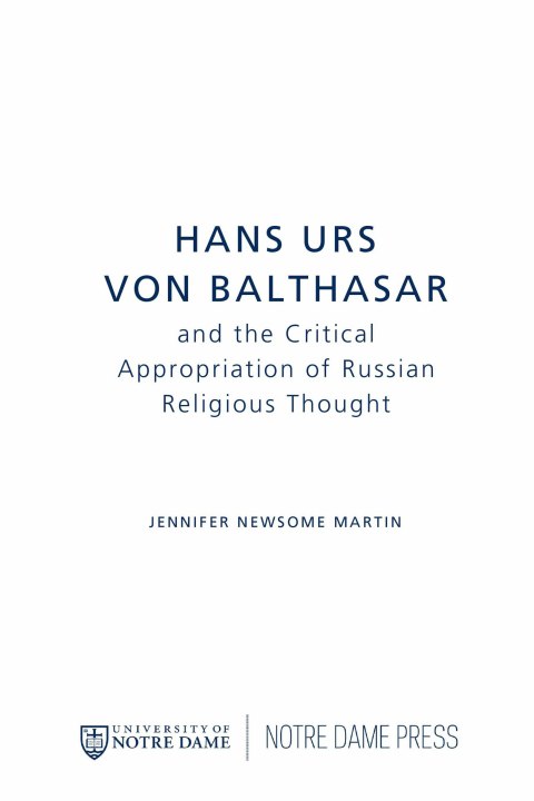 Cover image for book Hans Urs von Balthasar and the Critical Appropriation of Russian Religious Thought
