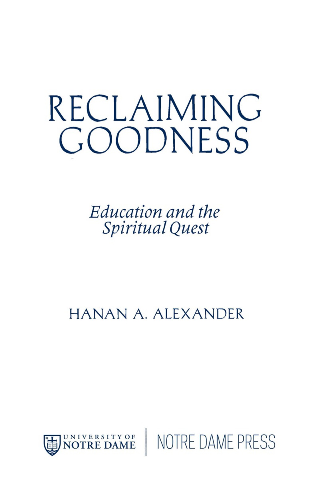 Page Fidelity Reclaiming Goodness; $23.99