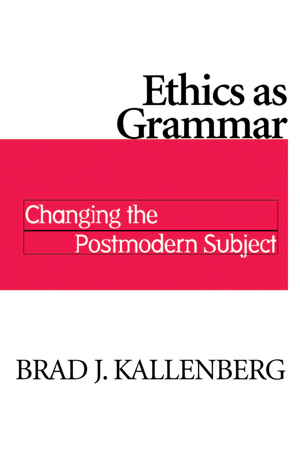 Reflowable Ethics as Grammar; $31.07