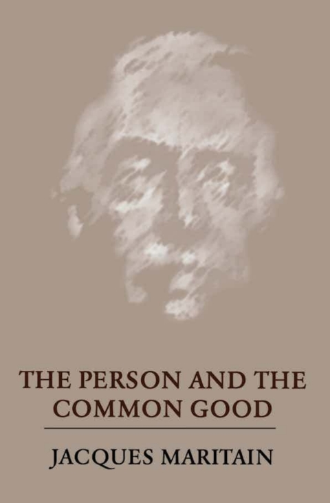 Cover image for book The Person and the Common Good