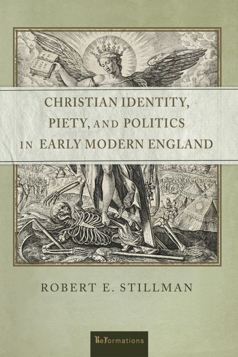 Cover image for book Christian Identity, Piety, and Politics in Early Modern England