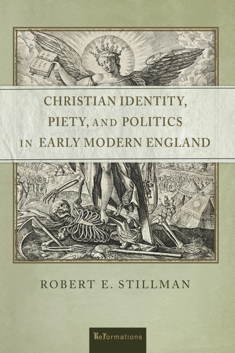 Cover image for book Christian Identity, Piety, and Politics in Early Modern England