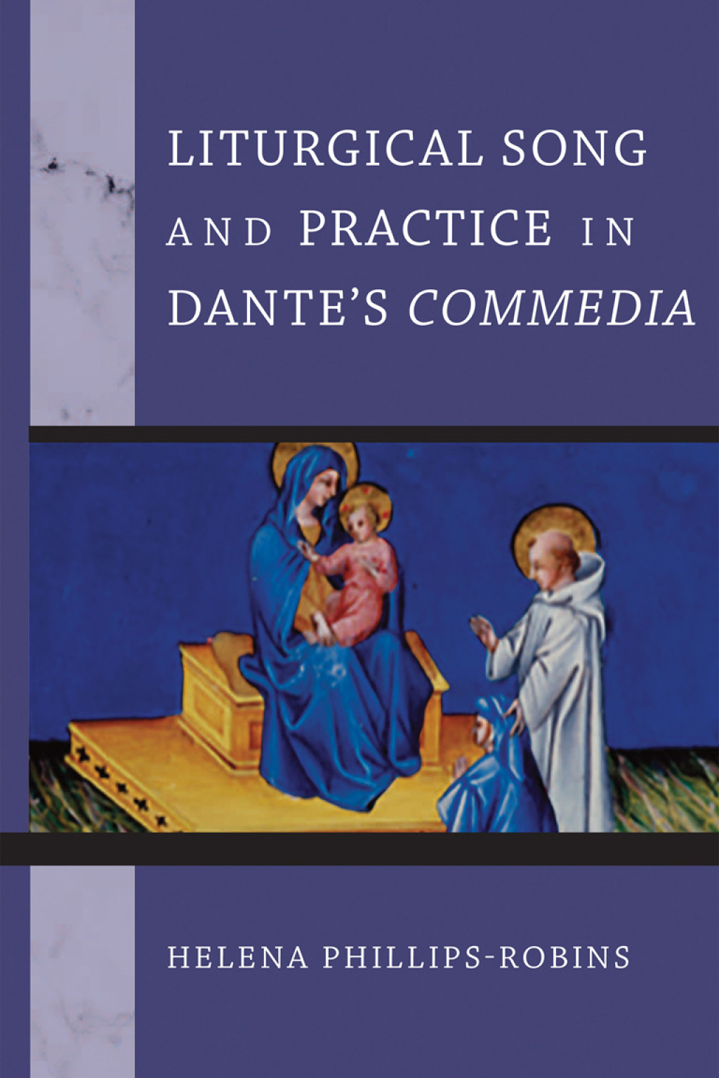 Reflowable Liturgical Song and Practice in Dante's Commedia; $53.27