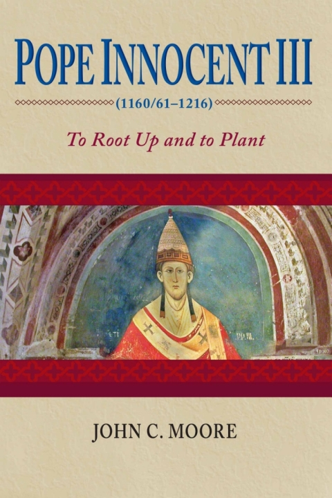 Cover image for book Pope Innocent III (1160/61–1216)