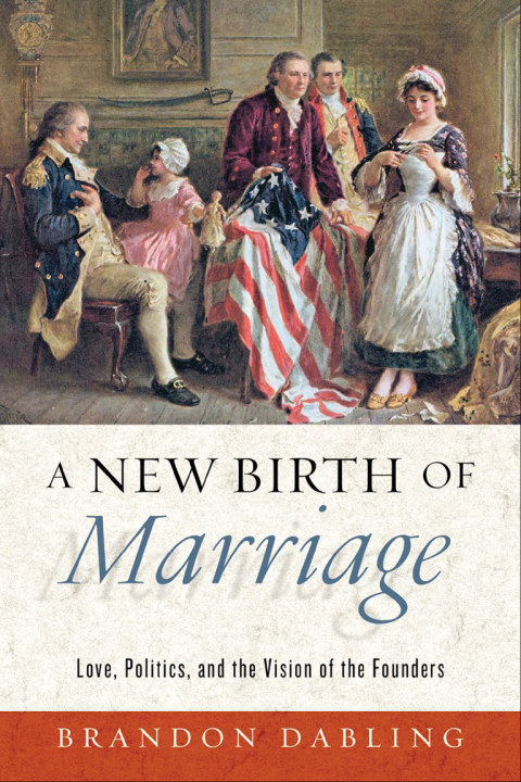 Cover image for book A New Birth of Marriage