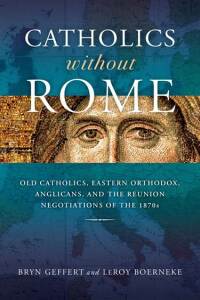 Cover image: Catholics without Rome 9780268202422