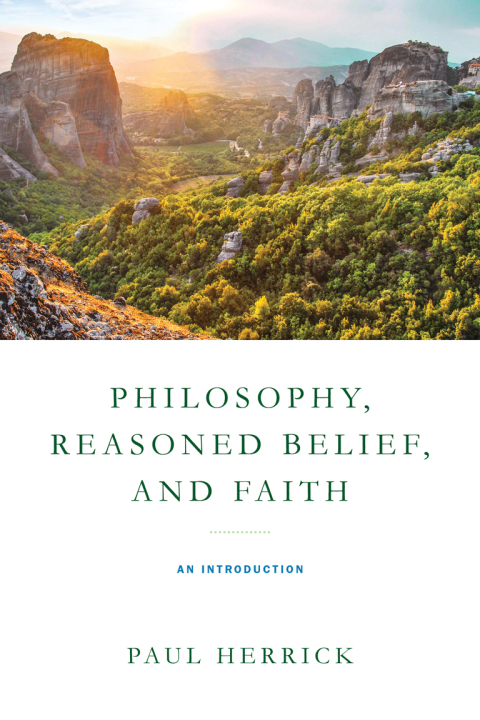 Cover image for book Philosophy, Reasoned Belief, and Faith