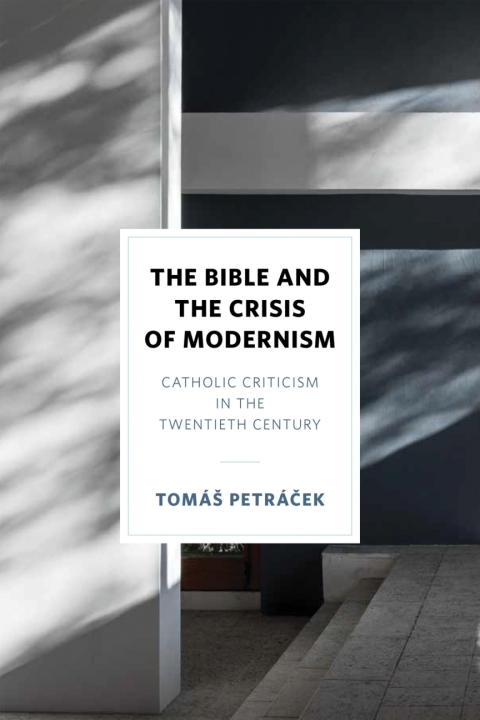 Cover image for book The Bible and the Crisis of Modernism