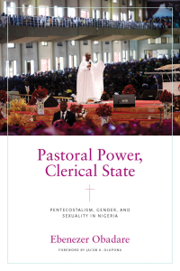 Cover image: Pastoral Power, Clerical State 9780268203146