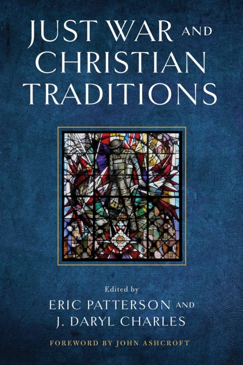 Cover image for book Just War and Christian Traditions