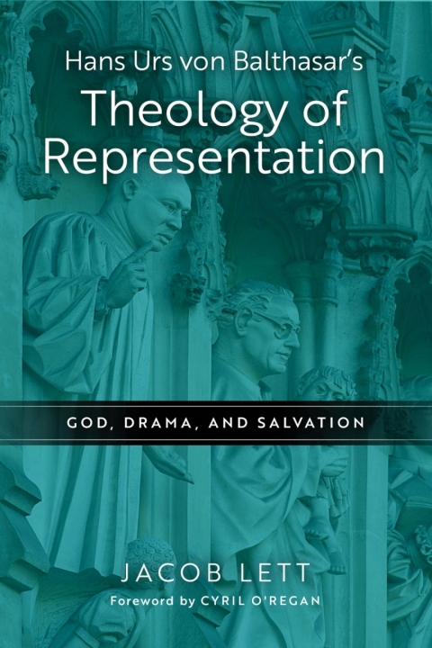Cover image for book Hans Urs von Balthasar's Theology of Representation