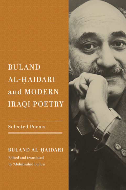 Cover image for book Buland Al-Ḥaidari and Modern Iraqi Poetry