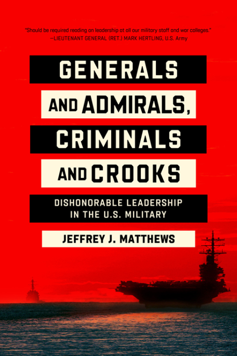Cover image for book Generals and Admirals, Criminals and Crooks