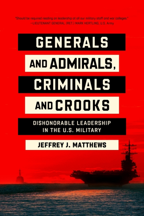 Cover image for book Generals and Admirals, Criminals and Crooks