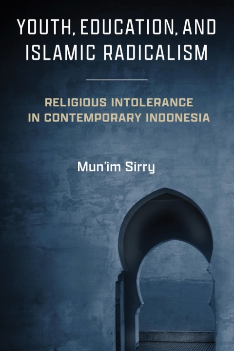 Cover image for book Youth, Education, and Islamic Radicalism