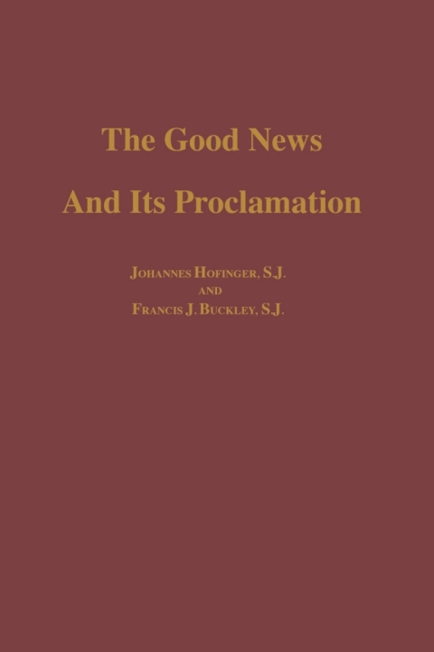 Cover image for book The Good News and its Proclamation