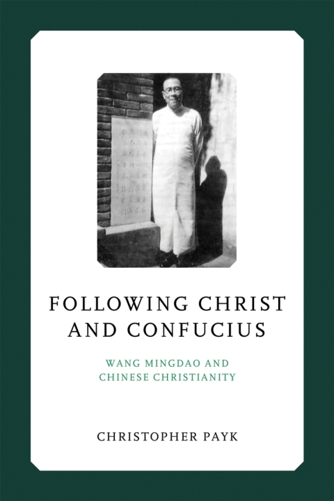 Cover image for book Following Christ and Confucius