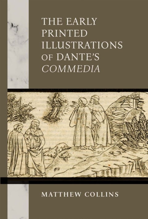 Cover image for book The Early Printed Illustrations of Dante’s "Commedia"