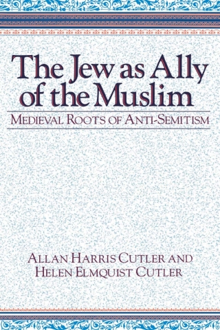 The Jew as Ally of the Muslim