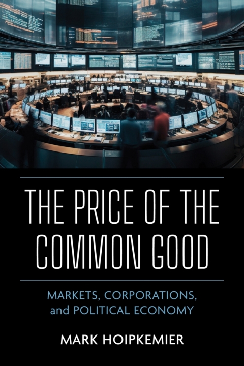 Cover image for book The Price of the Common Good