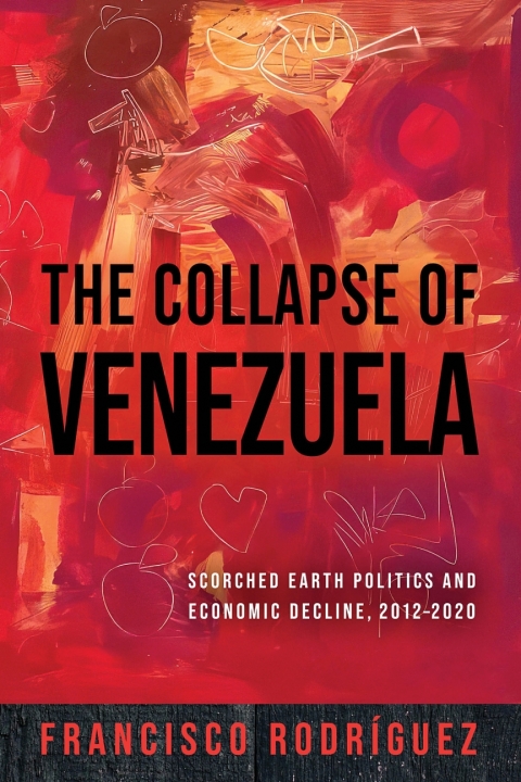 Cover image for book The Collapse of Venezuela