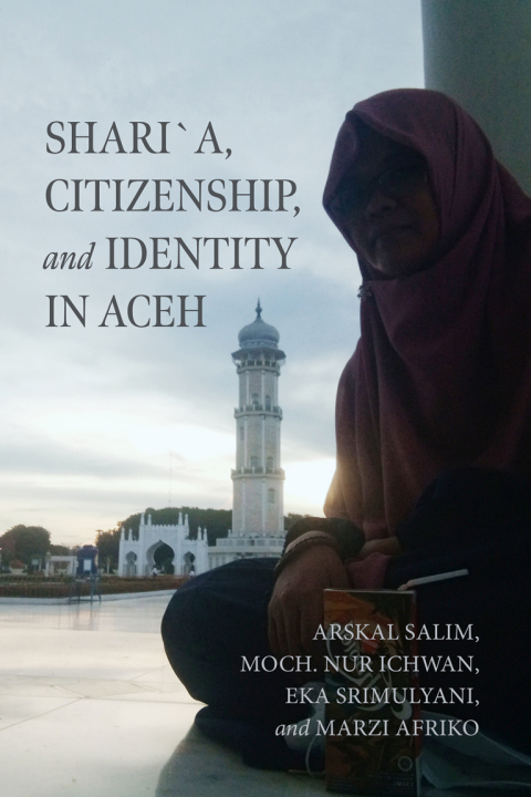 Cover image for book Shari´a, Citizenship, and Identity in Aceh