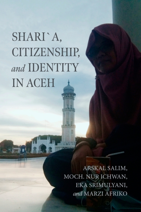 Cover image for book Shari´a, Citizenship, and Identity in Aceh