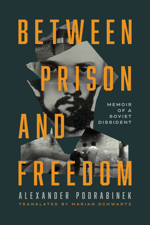 Cover image for book Between Prison and Freedom