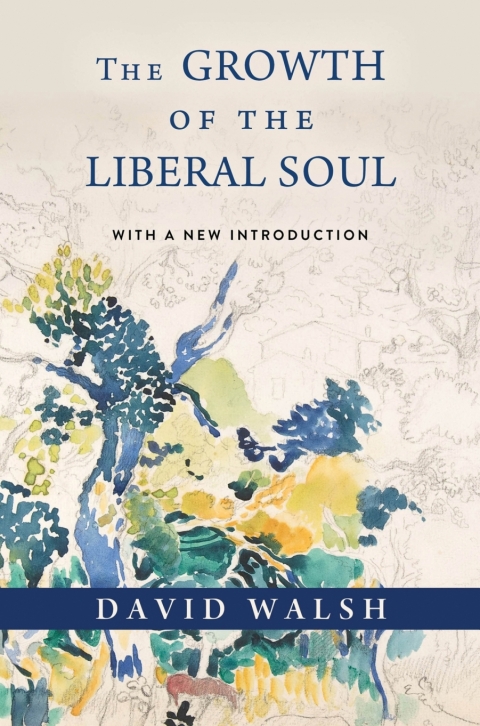 Cover image for book The Growth of the Liberal Soul