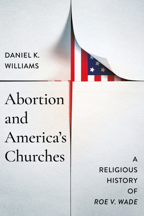 Cover image for book Abortion and America's Churches