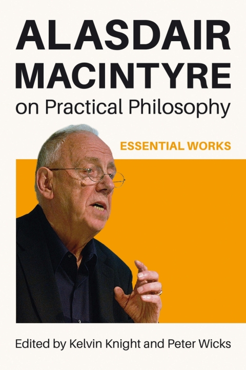Cover image for book Alasdair MacIntyre on Practical Philosophy