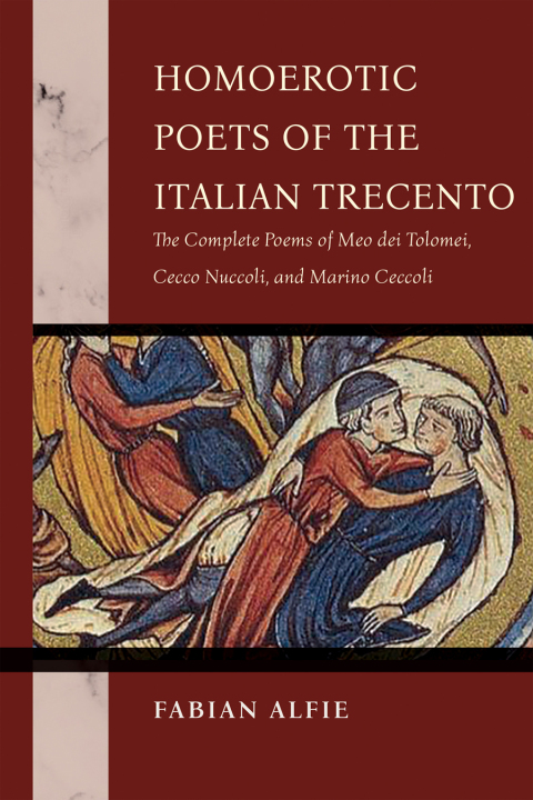 Cover image for book Homoerotic Poets of the Italian Trecento
