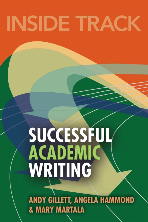 Inside Track to Writing Academic Essays 
