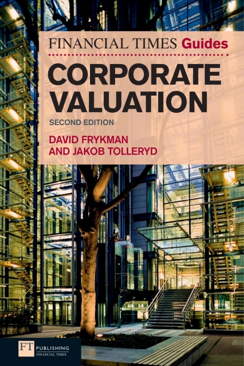 Cover image for book The Financial Times Guide to Corporate Valuation