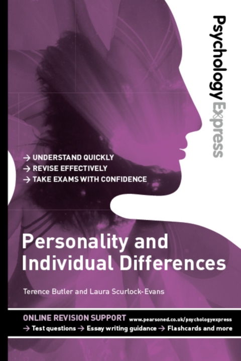 Cover image for book Psychology Express: Personality and Individual Differences (Undergraduate Revision Guide)