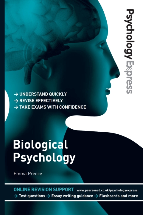 Cover image for book Psychology Express: Biological Psychology (Undergraduate Revision Guide)