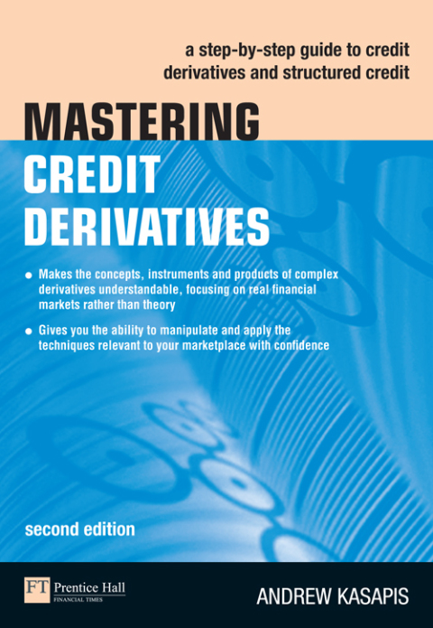 Mastering Credit Derivatives 