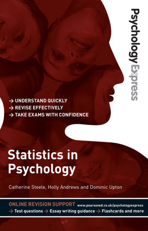 Cover image for book Psychology Express: Statistics in Psychology (Undergraduate Revision Guide)