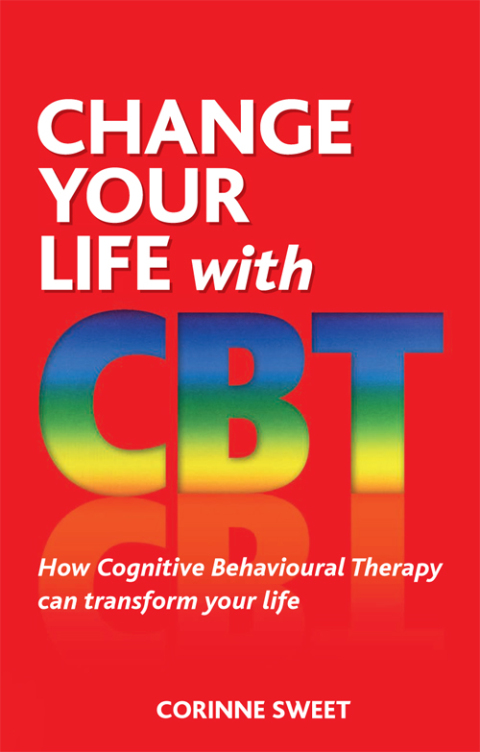 Cover image for book Change Your Life with CBT