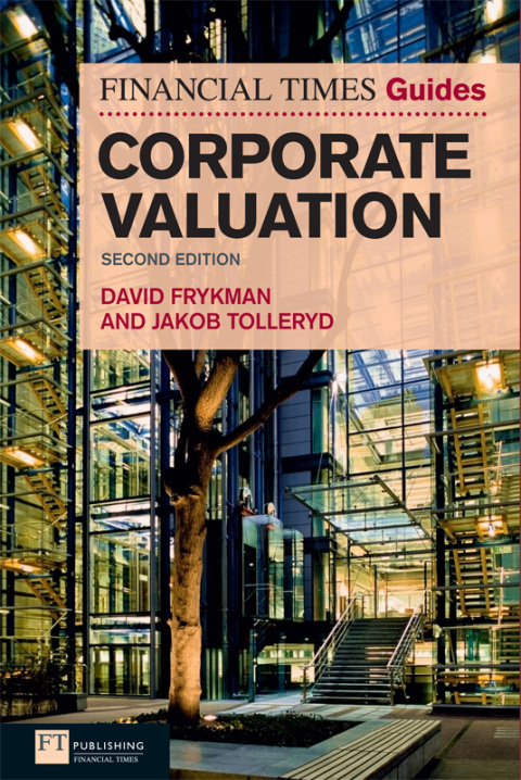 Cover image for book The Financial Times Guide to Corporate Valuation