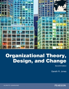 ORGANIZATIONAL THEORY DESIGN AND CHANGE